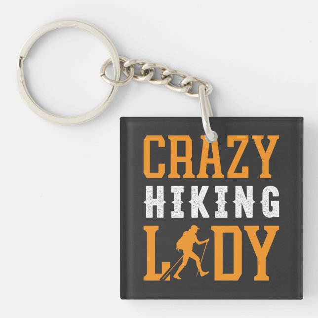 Great Outdoors Style with the Crazy Hiking Lady Key Ring (Front)