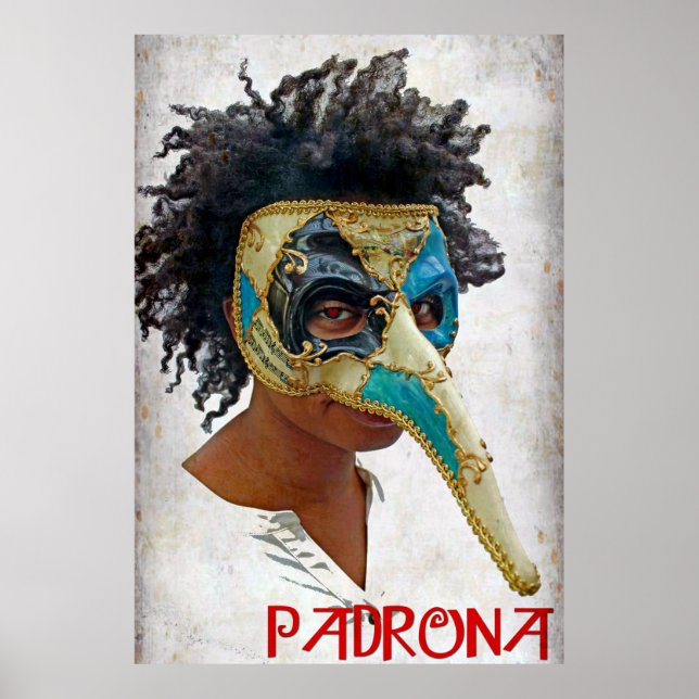 Great Padrona Poster! Poster (Front)