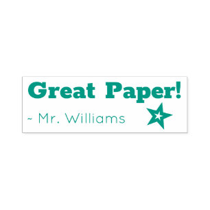 "Great Paper!" + Teacher's Name Rubber Stamp