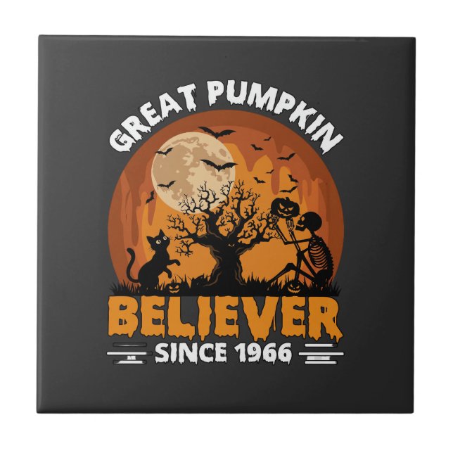 Great Pumpkin Believer Since Halloween Skeleton Ca Tile (Front)