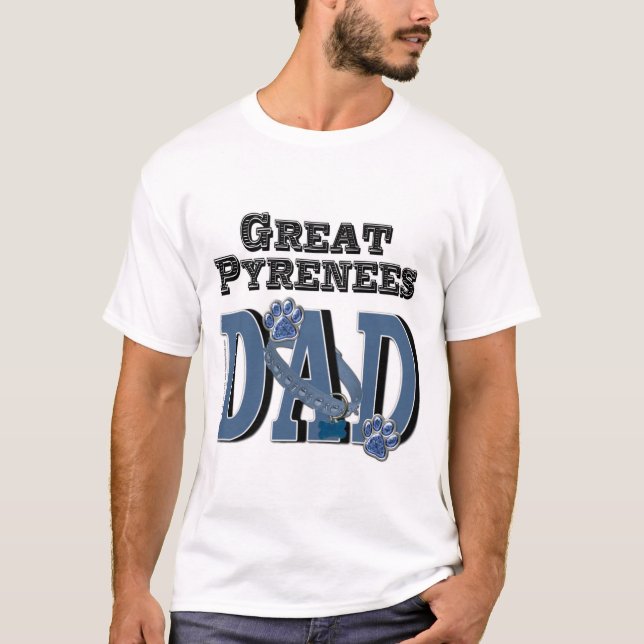 Great Pyrenees DAD T-Shirt (Front)