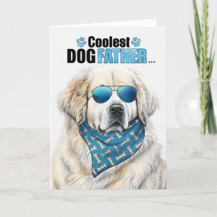 Great Pyrenees Dog Coolest Dad Ever Father's Day Holiday Card