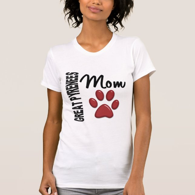 Great Pyrenees Mum 2 T-Shirt (Front)