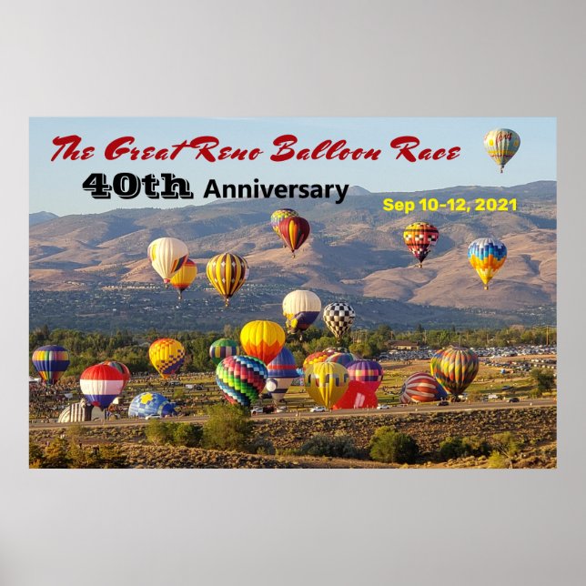 Great Reno Balloon Race Rising Balloons 40th Year  Poster (Front)