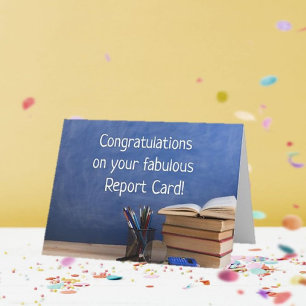 Great Report Card! Student's Congratulations card 