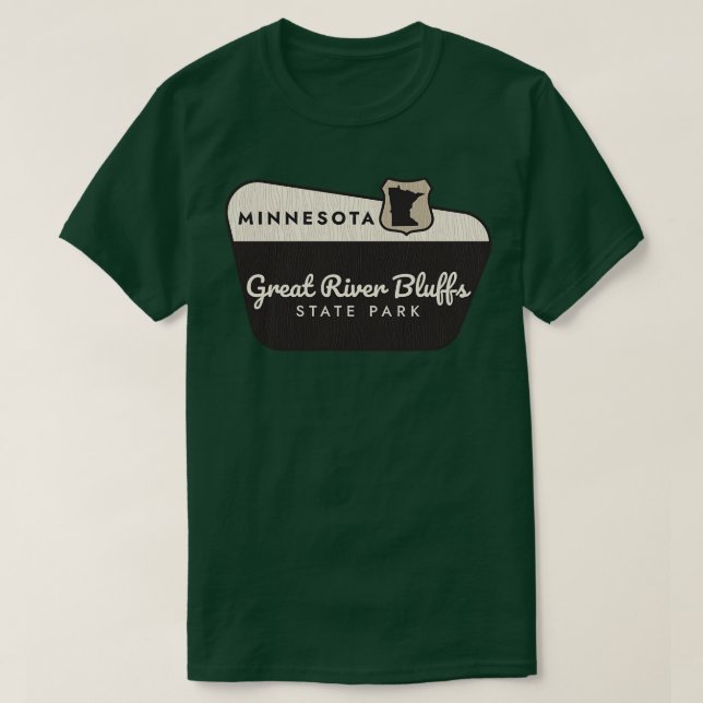 Great River Bluffs State Park Minnesota Welcome Si T-Shirt (Design Front)