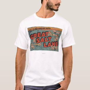 Great Salt Lake, UtahThe Way We SwimUtah T-Shirt