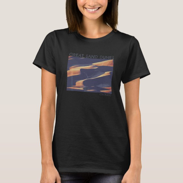 Great Sand Dunes Park National T-Shirt (Front)