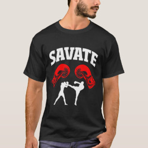 Great Savate Boxing Design Kick Mma Kickboxing T-Shirt