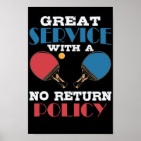 Great Service With A No Return Policy Table Tennis