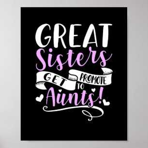 Great Sisters Get Promoted To Aunt Poster