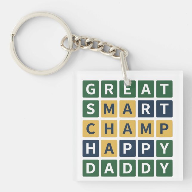 GREAT SMART CHAMP HAPPY DADDY Wordle Style Dad Key Ring (Front)