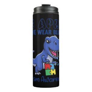 Great T-Rex In April We Wear Blue Autism Awareness Thermal Tumbler