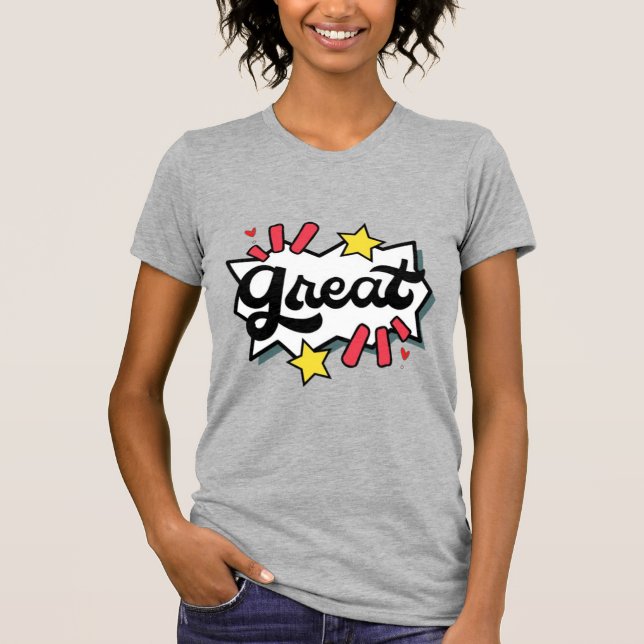 Great T-Shirt (Front)