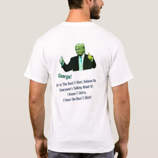 Great T-Shirt! Funny Donald Trump Photo Name T-Shirt