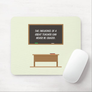 Great Teacher Inspirational Quote Chalkboard Mouse Mat