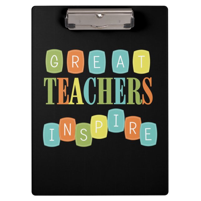 Great Teachers Inspire Clipboard (Front)