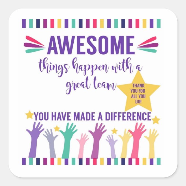 great team awesome team square sticker (Front)