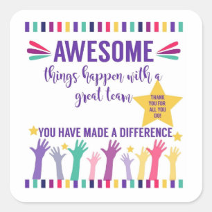 great team awesome team square sticker