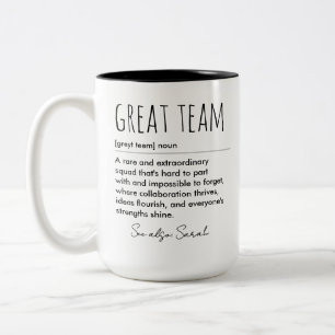 Great Team Definition Custom Funny Appreciation Two-Tone Coffee Mug