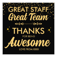 Great Team Great Staff Thank You Sign | Employee