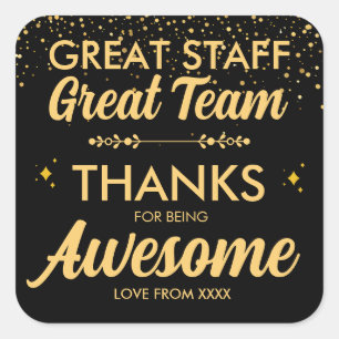 Great Team Great Staff Thank You Square Sticker   