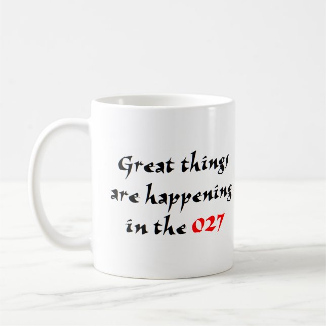 great things in 027 coffee mug (Left)