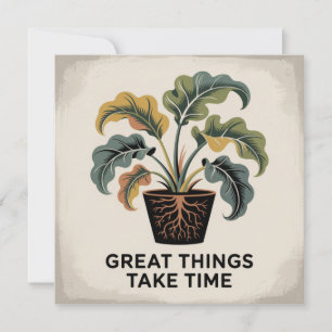 Great Things Take Time Invitation