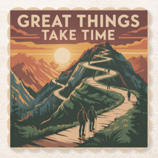 Great Things Take Time Paper Coaster