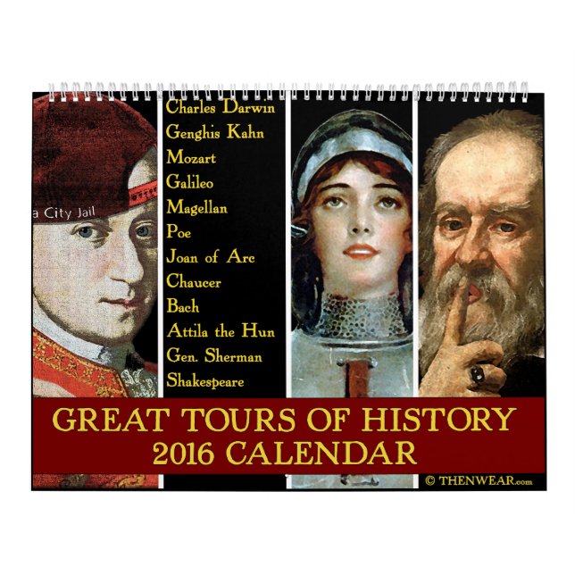 Great Tours of History 2016 Calendar (Cover)