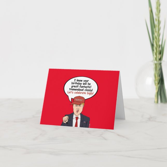 Great Trump Birthday Card - Let's Celebrate Bigly (Front)
