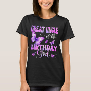 Great Uncle Of The Birthday Girl Butterfly Family  T-Shirt