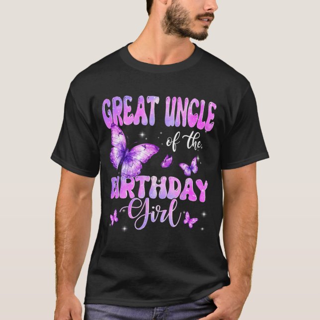 Great Uncle Of The Birthday Girl Butterfly Family  T-Shirt (Front)