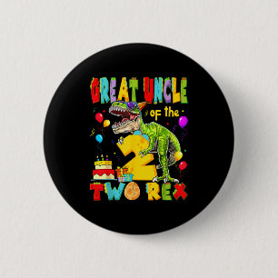 Great uncle of the two rex 2nd birthday boy 6 cm round badge