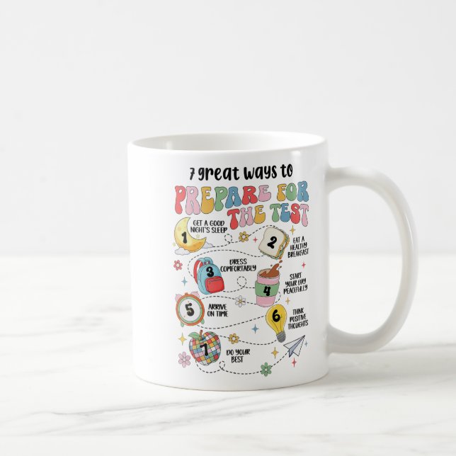 Great Ways To Prepare For The Test State Testing  Coffee Mug (Right)