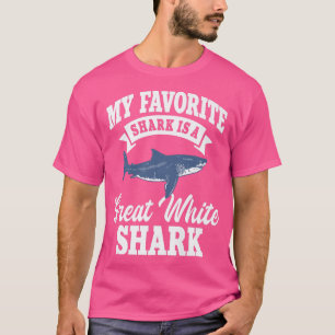 Great White Shark Favourite Largest Predator Fish T-Shirt