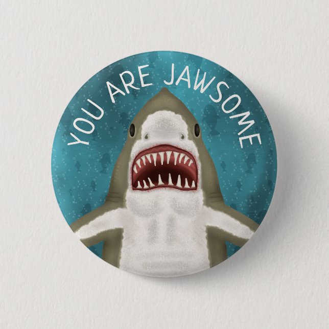 Great White Shark Funny Jawsome Pun Humour Custom 6 Cm Round Badge (Front)