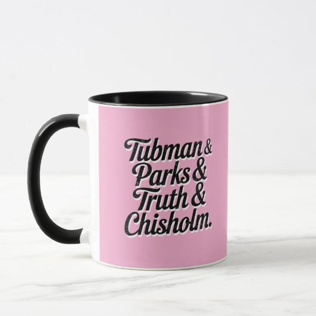 Great Women of Black History--Tubman...Chisolm Mug (Left)