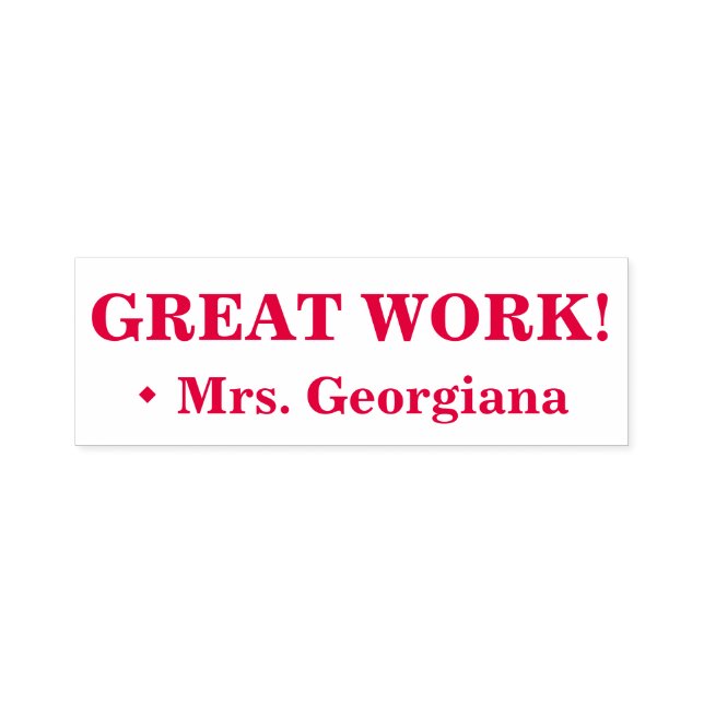 "GREAT WORK!" Assignment Marking Rubber Stamp (Design)