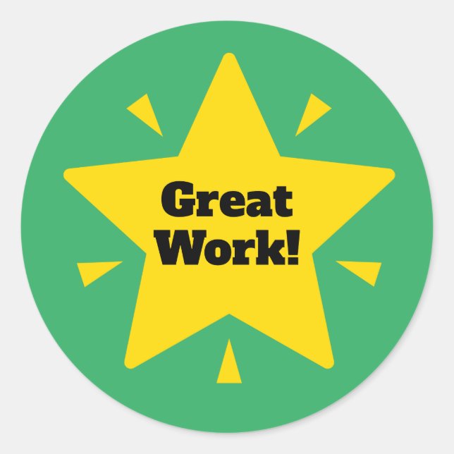 "Great Work!"  Customise Reward Sticker (Front)