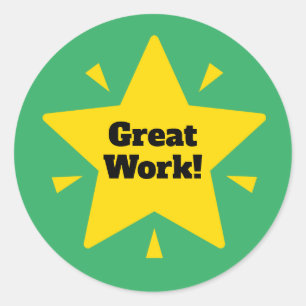 "Great Work!"  Customize Reward Sticker