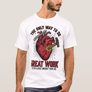Great Work Employee Appreciation Rise and Thrive T-Shirt