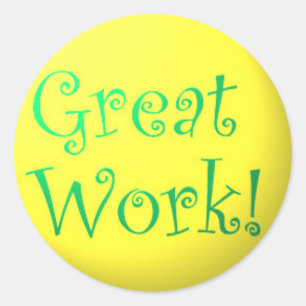 Great Work! stickers