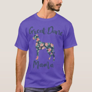 GreatDane Great Dane Mama Mom Women funny T-Shirt