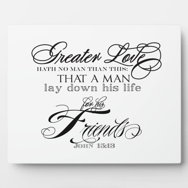 Greater Love Custom Plaque (Front)