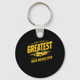 Greates Uber Driver Ever Fathers Day 2  Key Ring