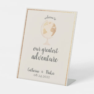 Greatest Adventure World Globe Map Travel Wedding Pedestal Sign