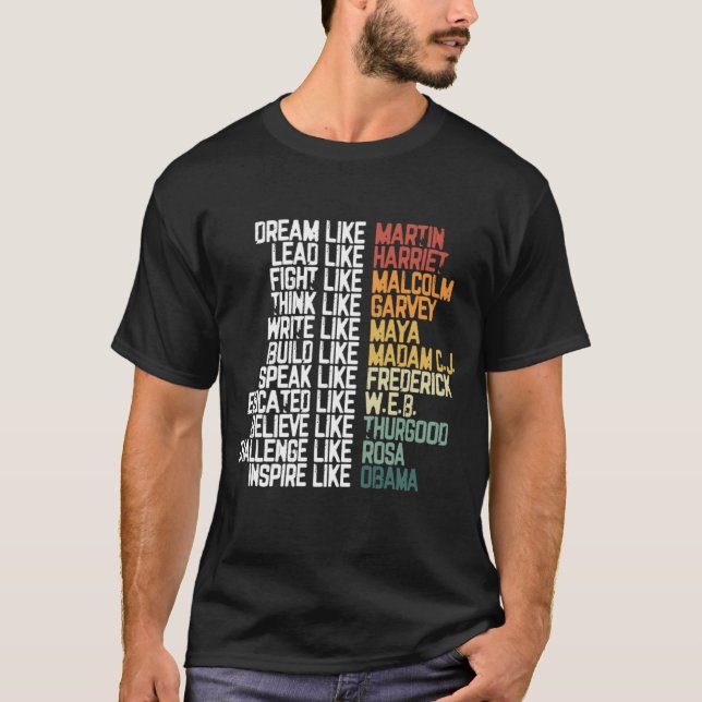 Greatest African-American Leaders Black History Mo T-Shirt (Front)