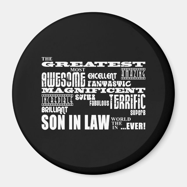 Greatest Best Sons in Law Birthday & Wedding Party Magnet (Front)