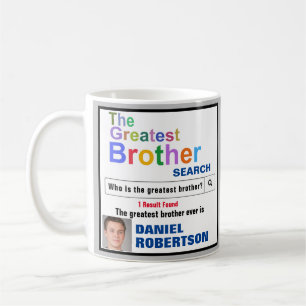 Greatest Brother Ever Search Coffee Mug